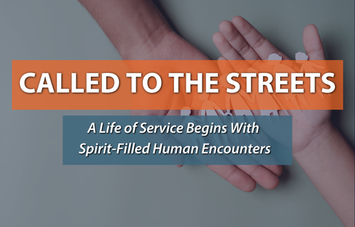 Called to the Streets